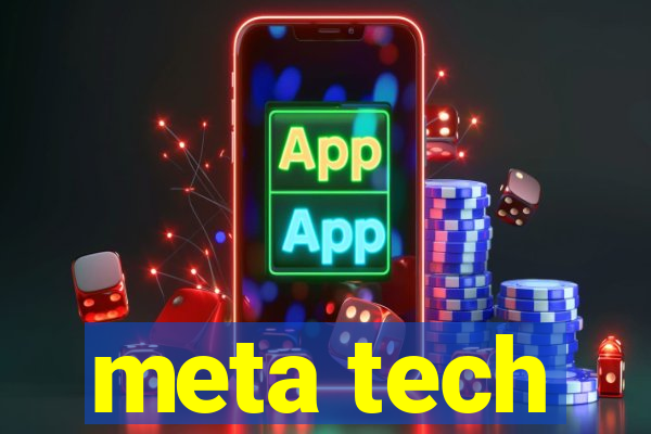 meta tech