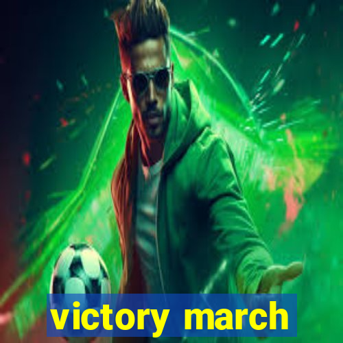 victory march