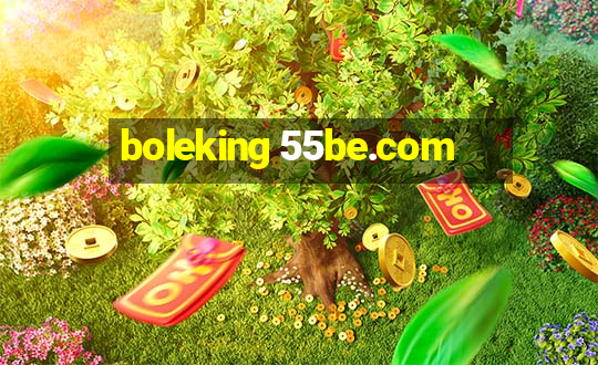 boleking 55be.com