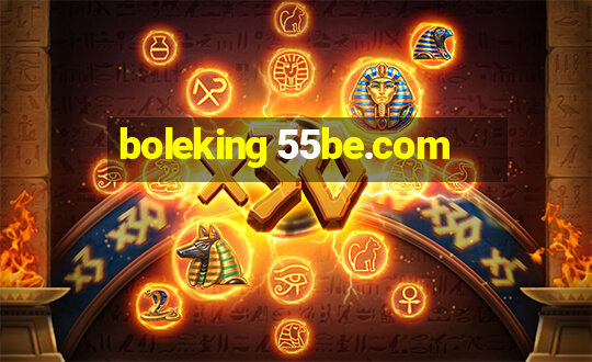 boleking 55be.com