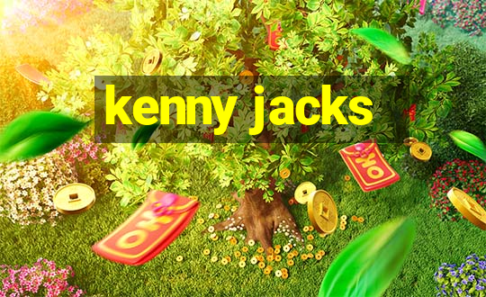 kenny jacks