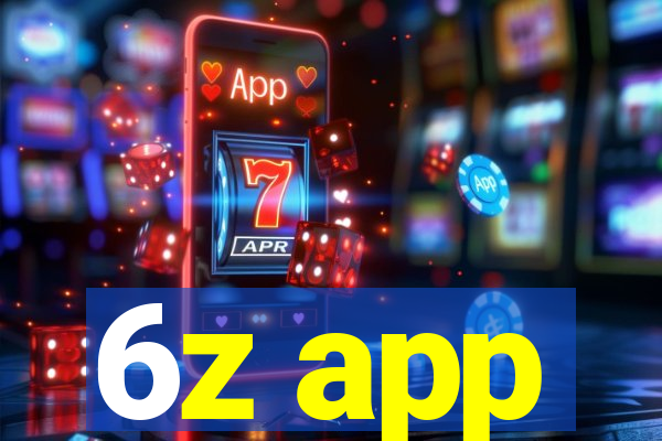 6z app