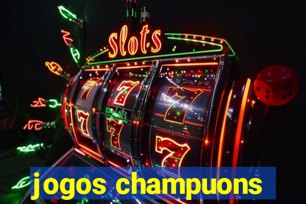 jogos champuons