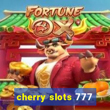 cherry slots 777