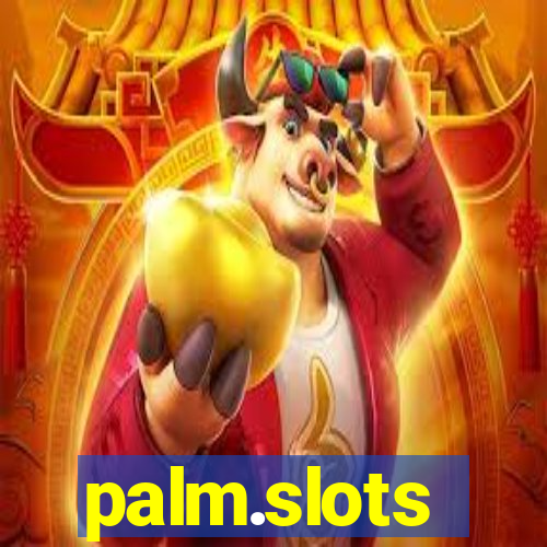 palm.slots