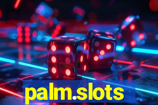 palm.slots