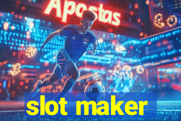 slot maker