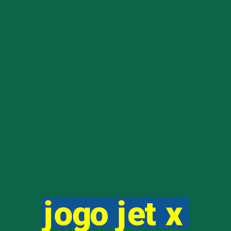 jogo jet x