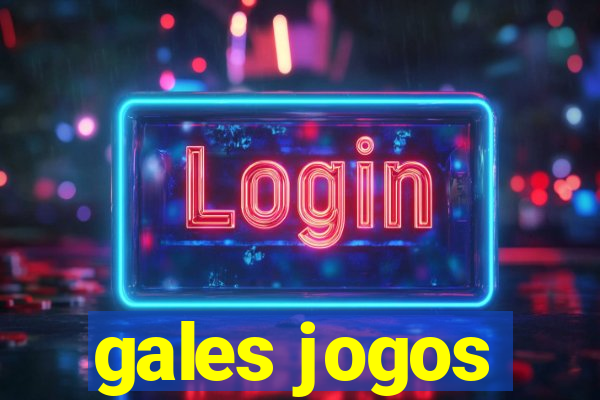 gales jogos