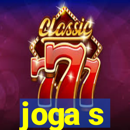 joga s