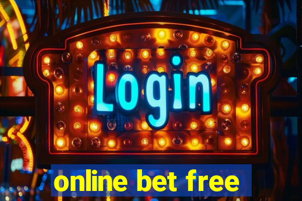 online bet free