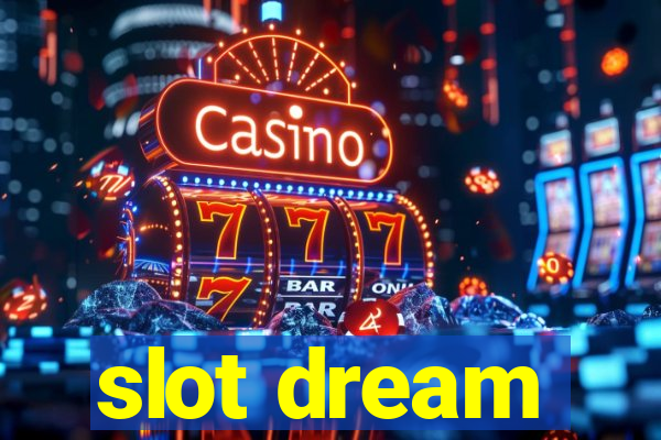 slot dream