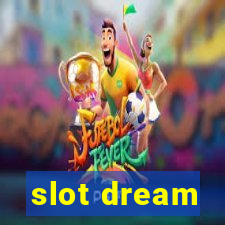 slot dream