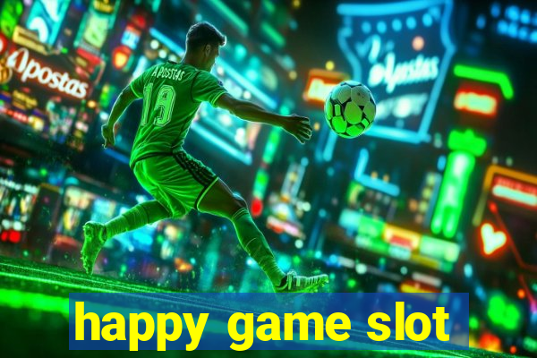 happy game slot