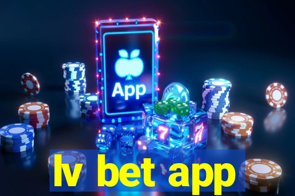 lv bet app