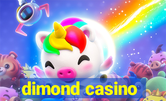 dimond casino