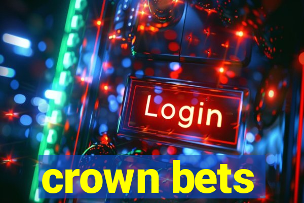 crown bets