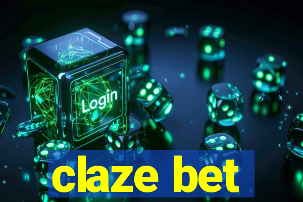 claze bet