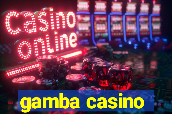 gamba casino