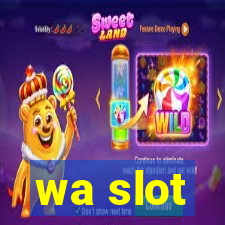 wa slot