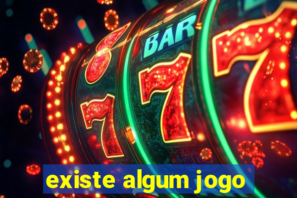 existe algum jogo