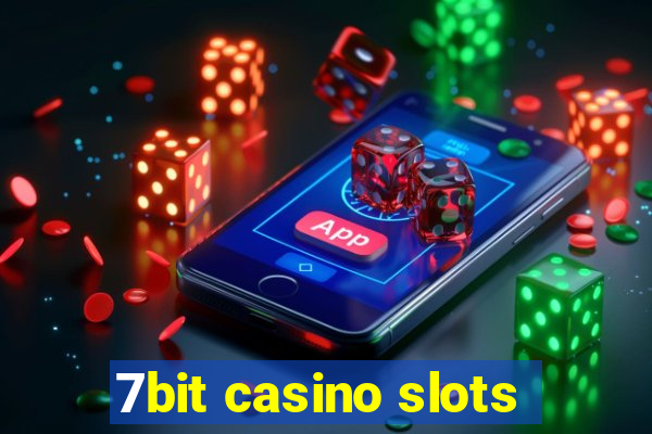 7bit casino slots