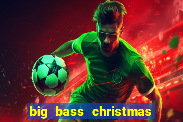 big bass christmas bash slot