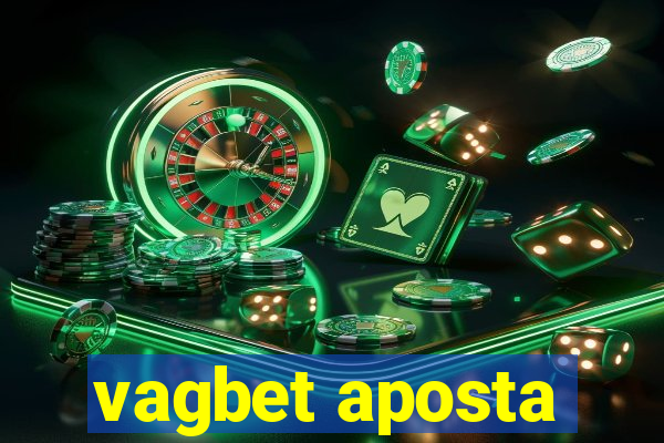 vagbet aposta