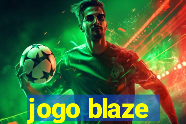 jogo blaze