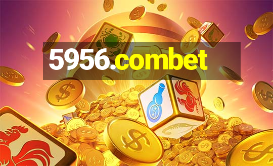 5956.combet