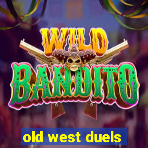 old west duels