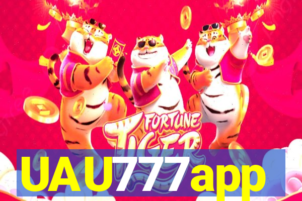 UAU777app