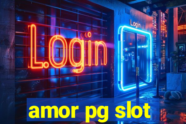 amor pg slot