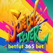 betfut 365 bet