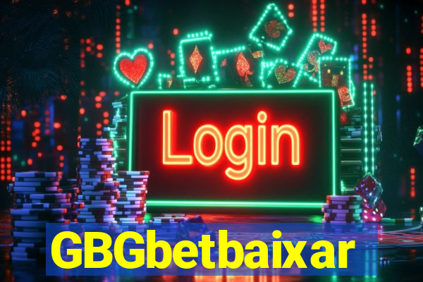 GBGbetbaixar