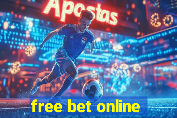 free bet online