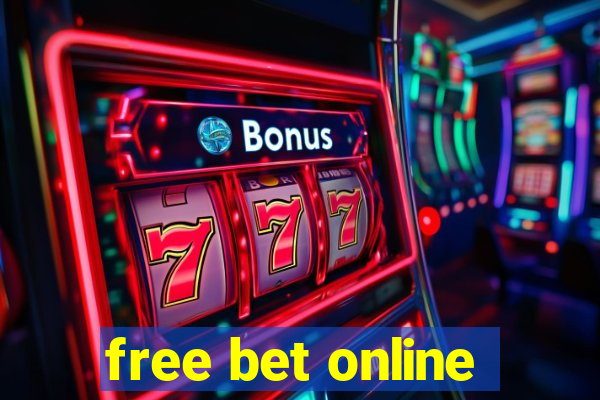 free bet online