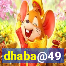 dhaba@49