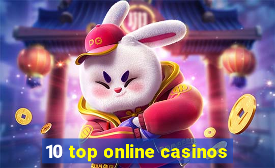 10 top online casinos