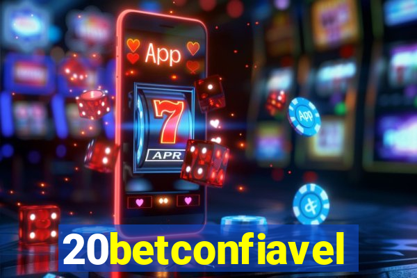 20betconfiavel