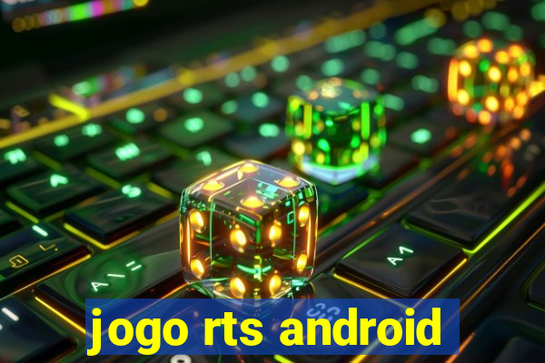 jogo rts android