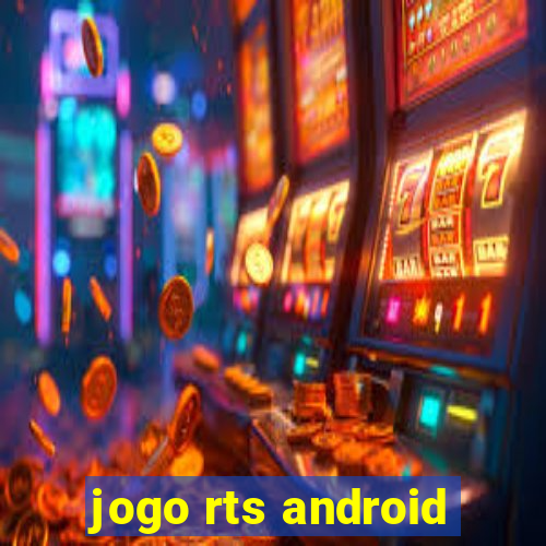 jogo rts android