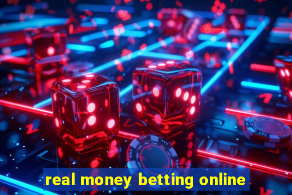 real money betting online