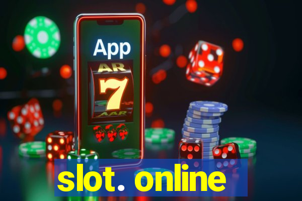 slot. online