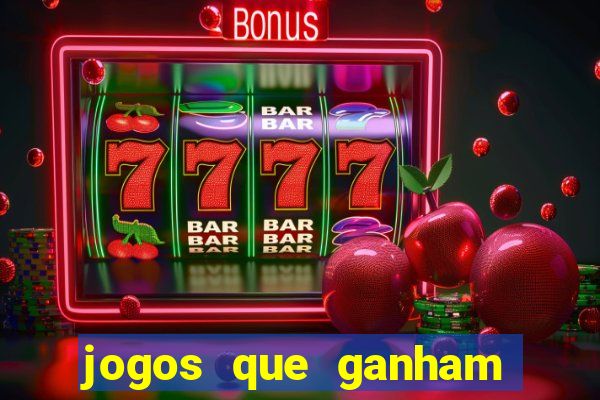 jogos que ganham dinheiro de verdade na hora