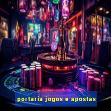 portaria jogos e apostas