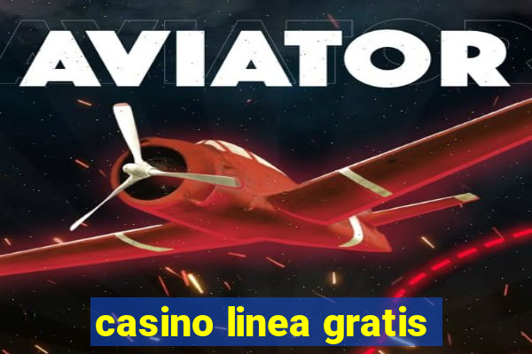 casino linea gratis