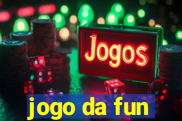 jogo da fun