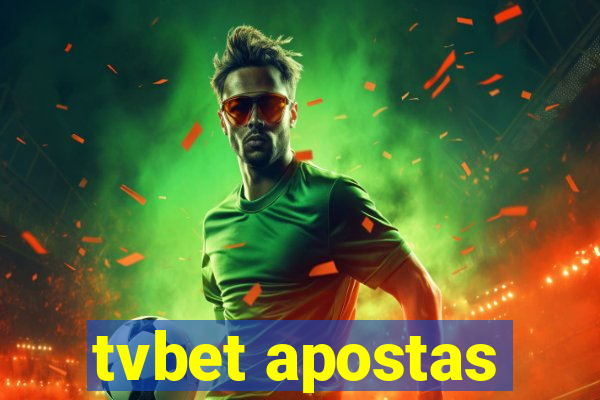 tvbet apostas