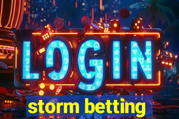 storm betting